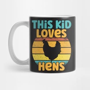 Kids This Kid Loves Hens - Chicken lover graphic Mug